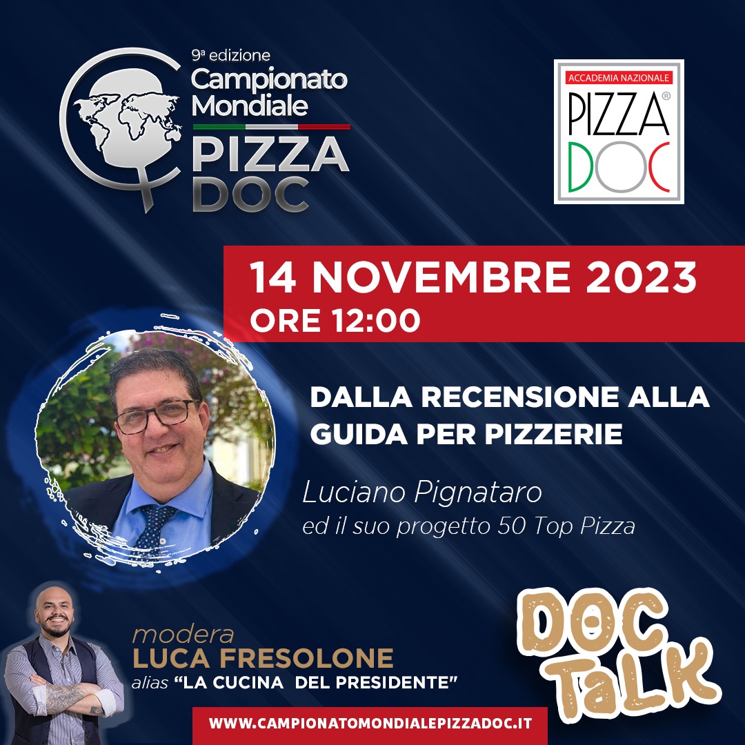 Dalla recensione alla guida per pizzerie - Luciano Pignataro ed il suo progetto 50 Top Pizza